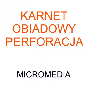 Micromedia - Karnet obiad - perforacja